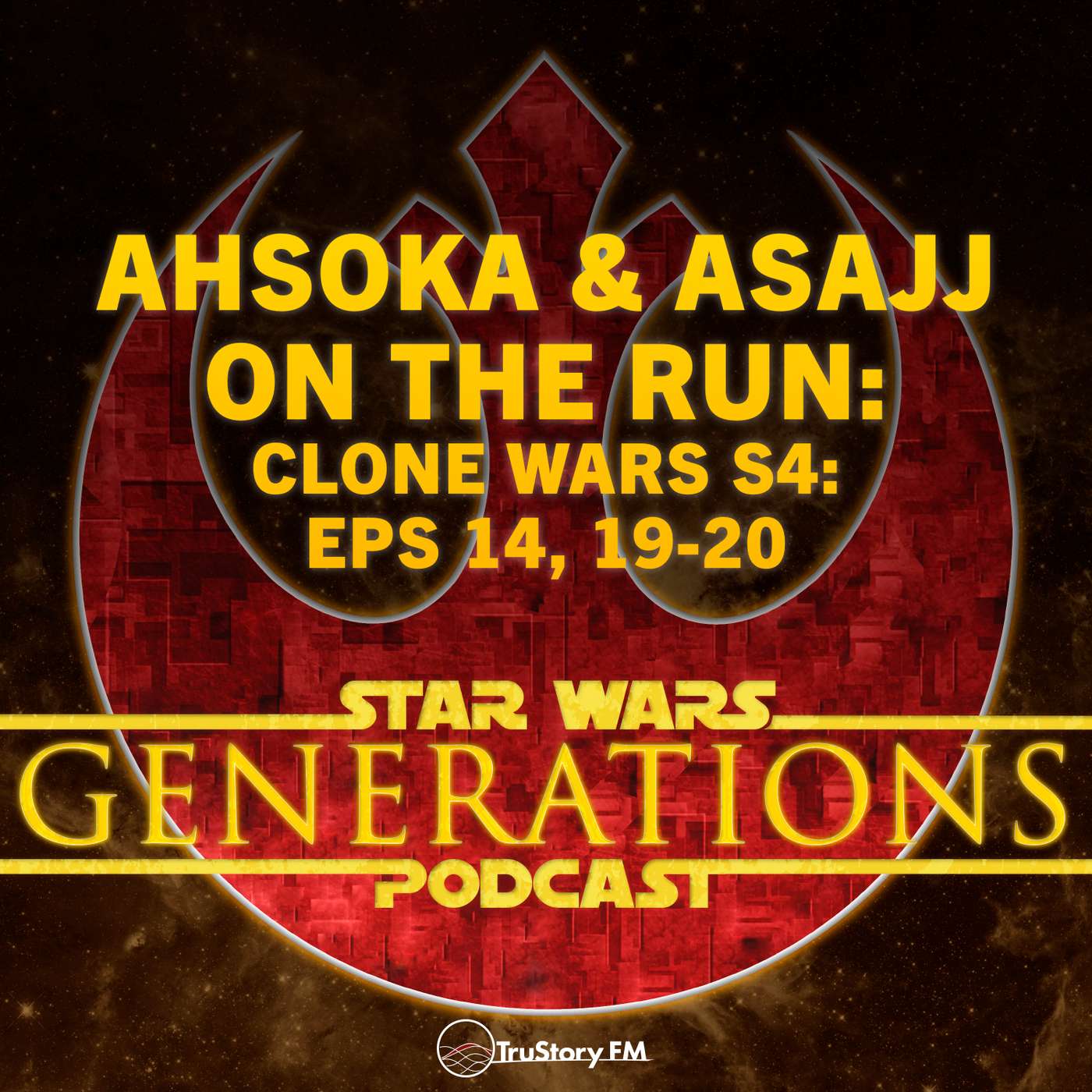 Ahsoka & Asajj on the Run • Clone Wars S4: Eps 14, 19-20 episode artwork