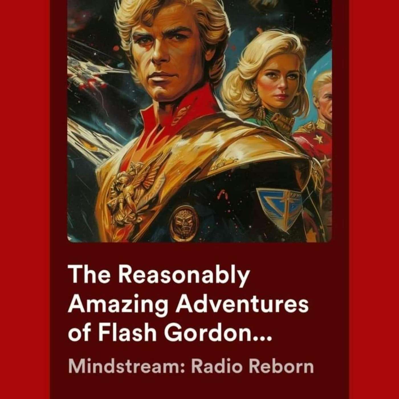 Flash Gordon Radio Episode 7- A Cool Way to Win Part 1 episode artwork