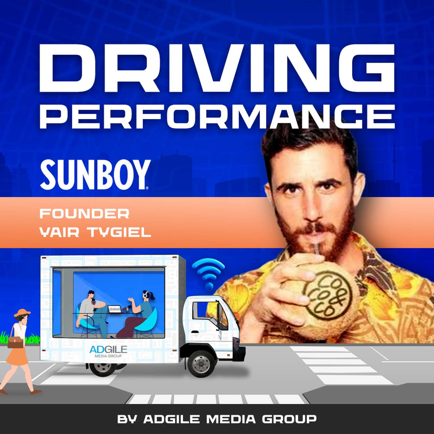 Driving Performance Season S3E6: Featuring Yair Tygiel, Founder of SUNBOY