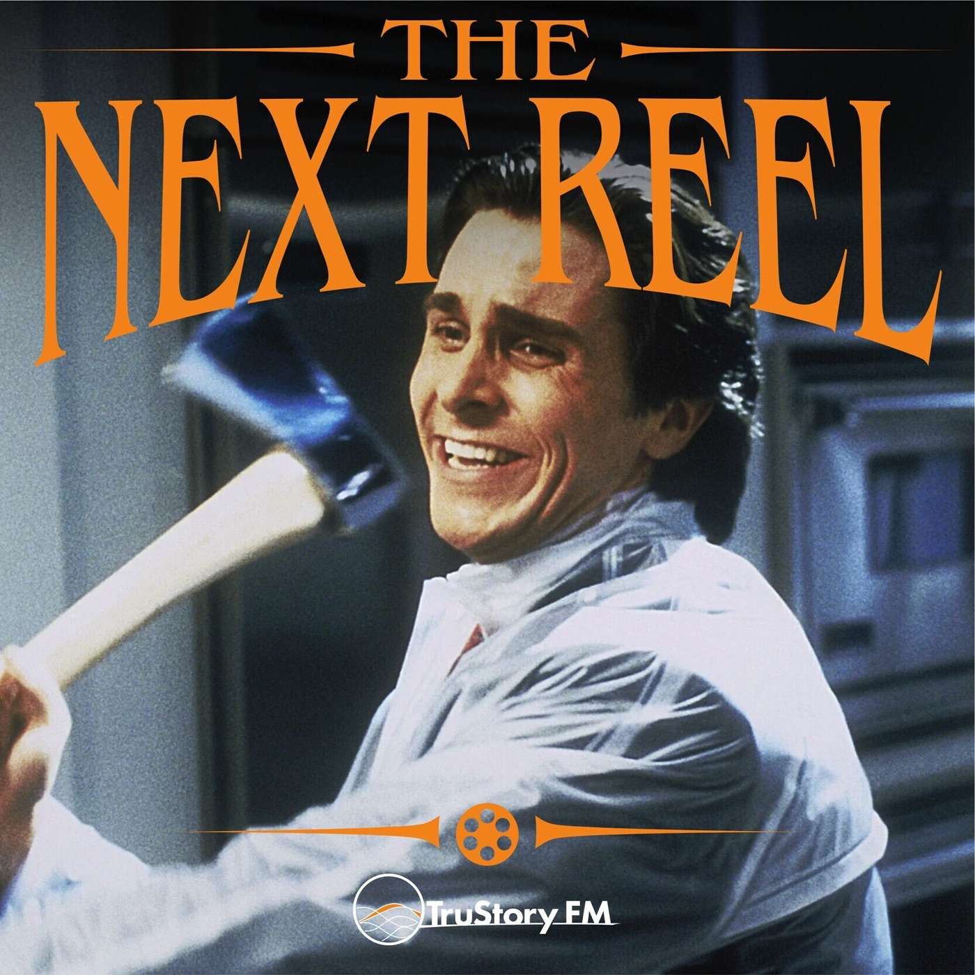 American Psycho • The Next Reel episode artwork