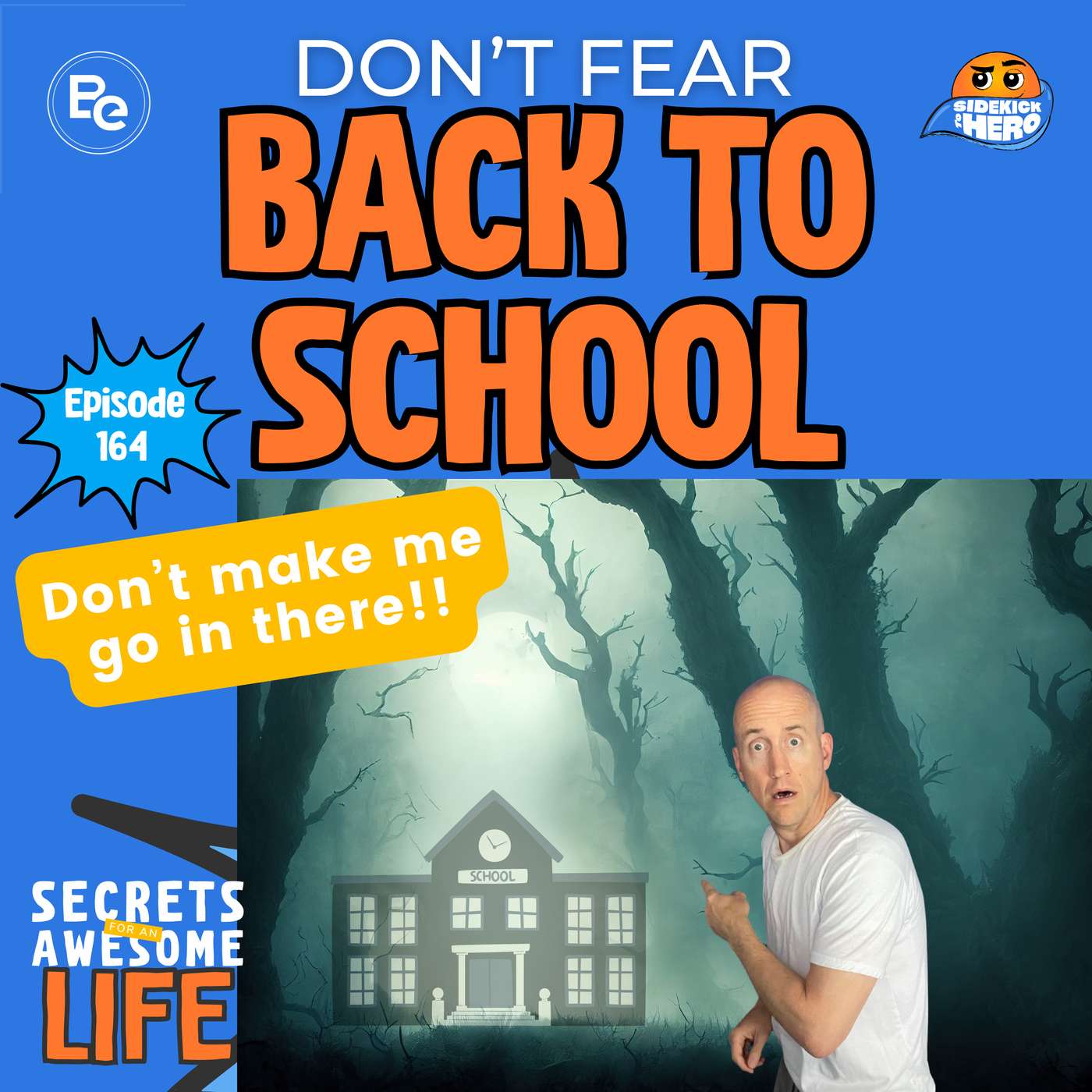 Don't Fear Back to School episode artwork