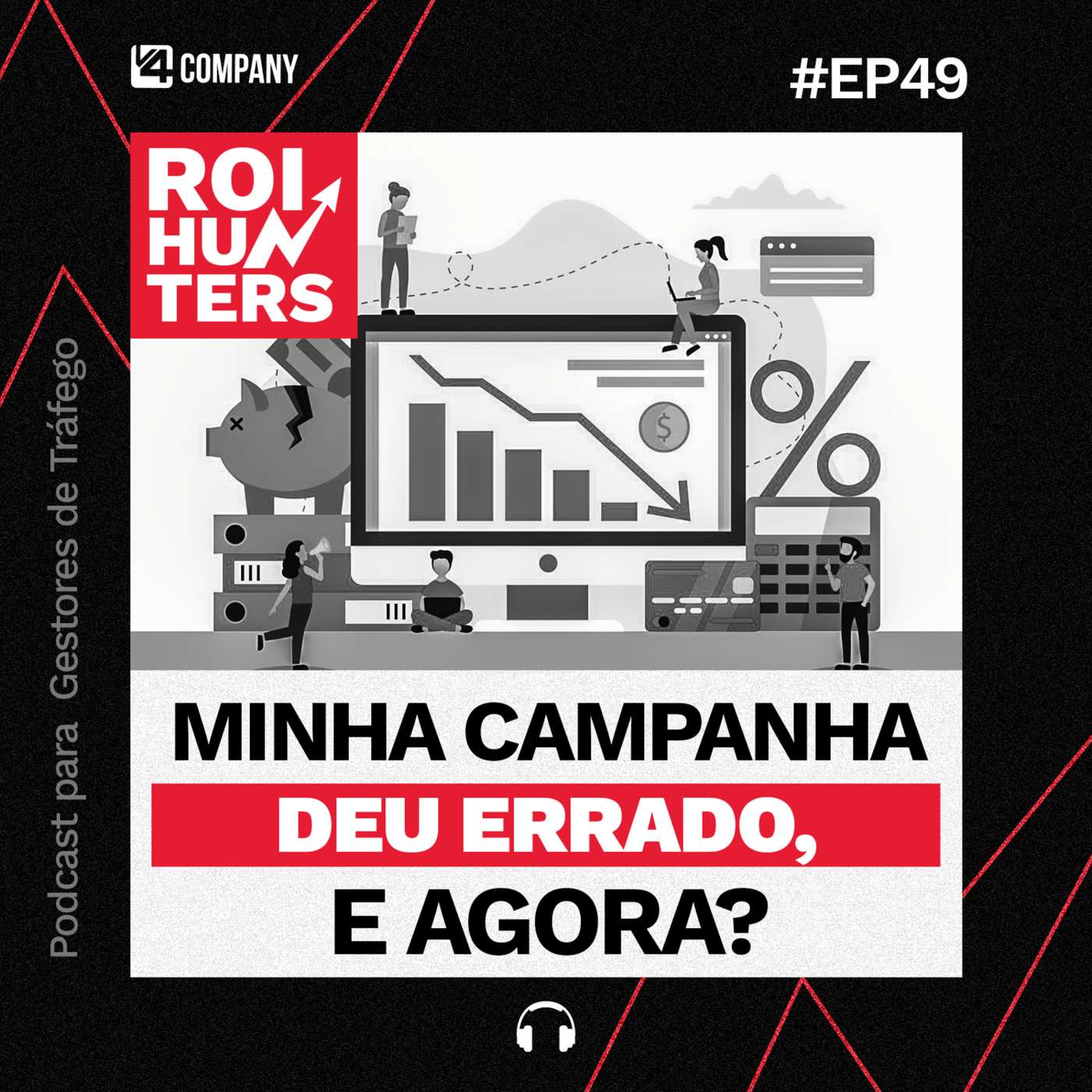 Minha Campanha deu ERRADO, e agora? | ROI Hunters #49 episode artwork