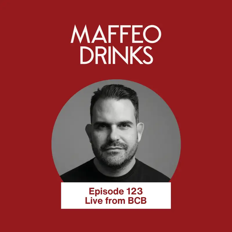123 | When The On-Trade Toy Breaks: Listing Fees, Distillery Trips and the Pay-To-Play Trap with Chris Maffeo at BCB