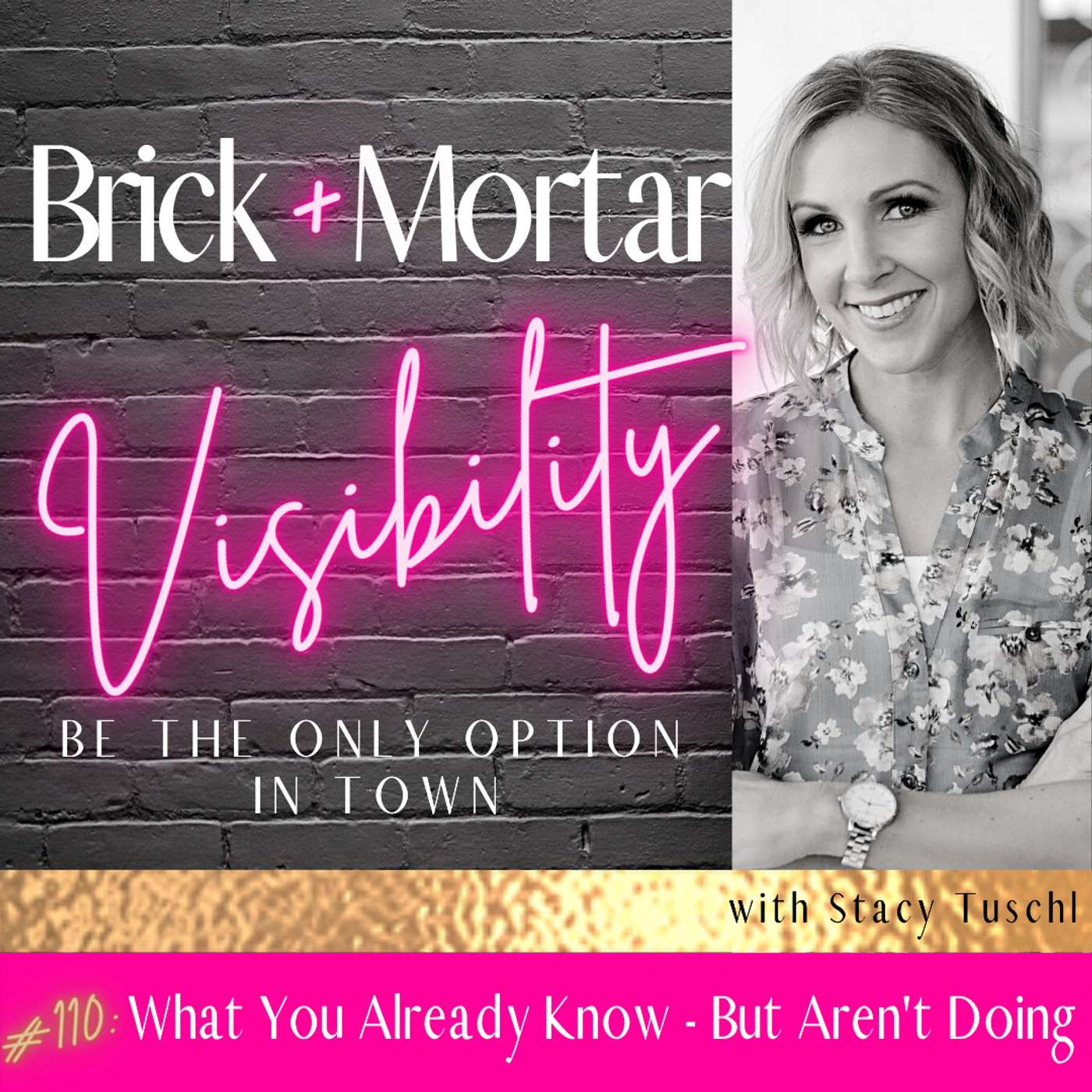 Brick and Mortar Visibility