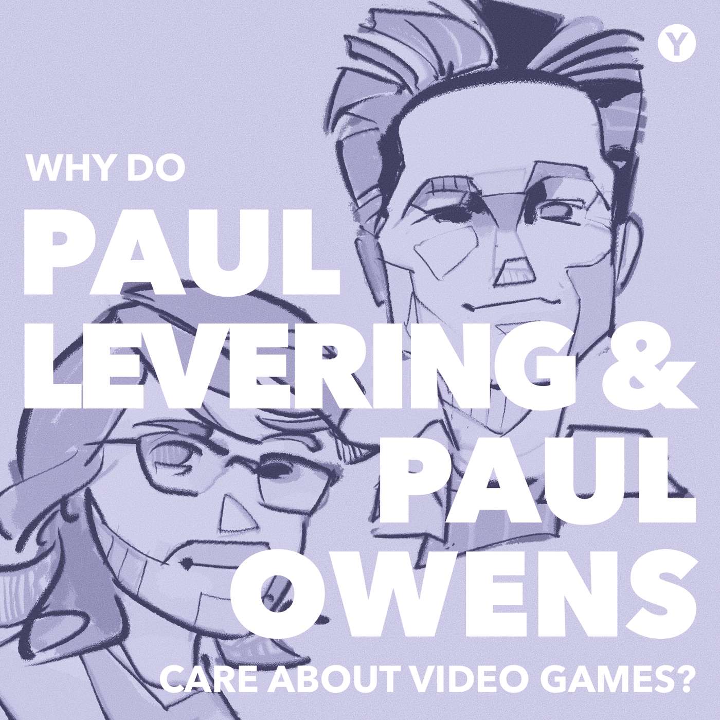 7. Paul Levering, Paul Owens (Filmmakers @ Double Fine: PsychOdyssey, 2 Player Productions) 7. Paul Levering, Paul Owens (Filmmakers @ Double Fine: PsychOdyssey, 2 Player Productions)