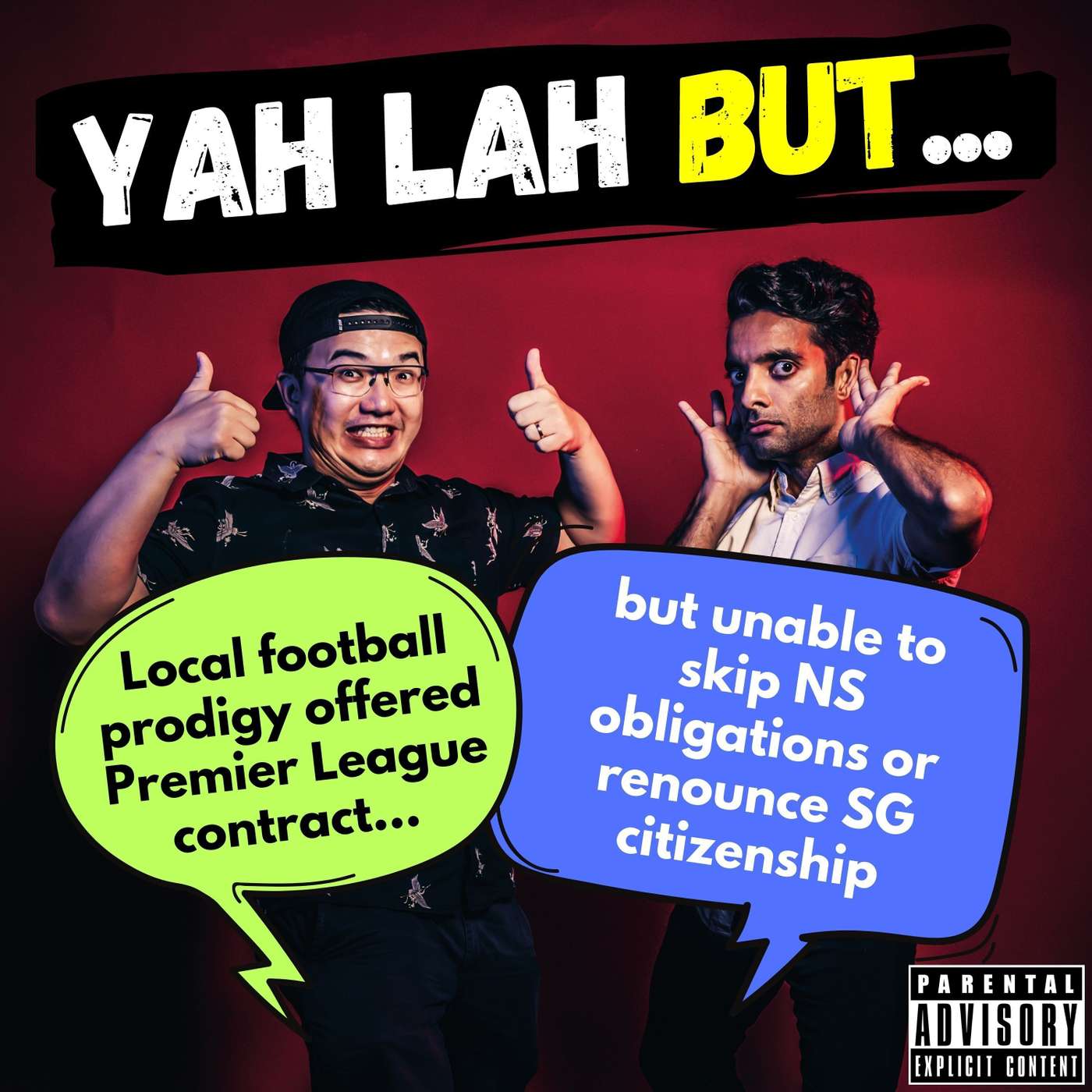 #226 - Local football prodigy offered Premier League contract but unable to skip NS obligations