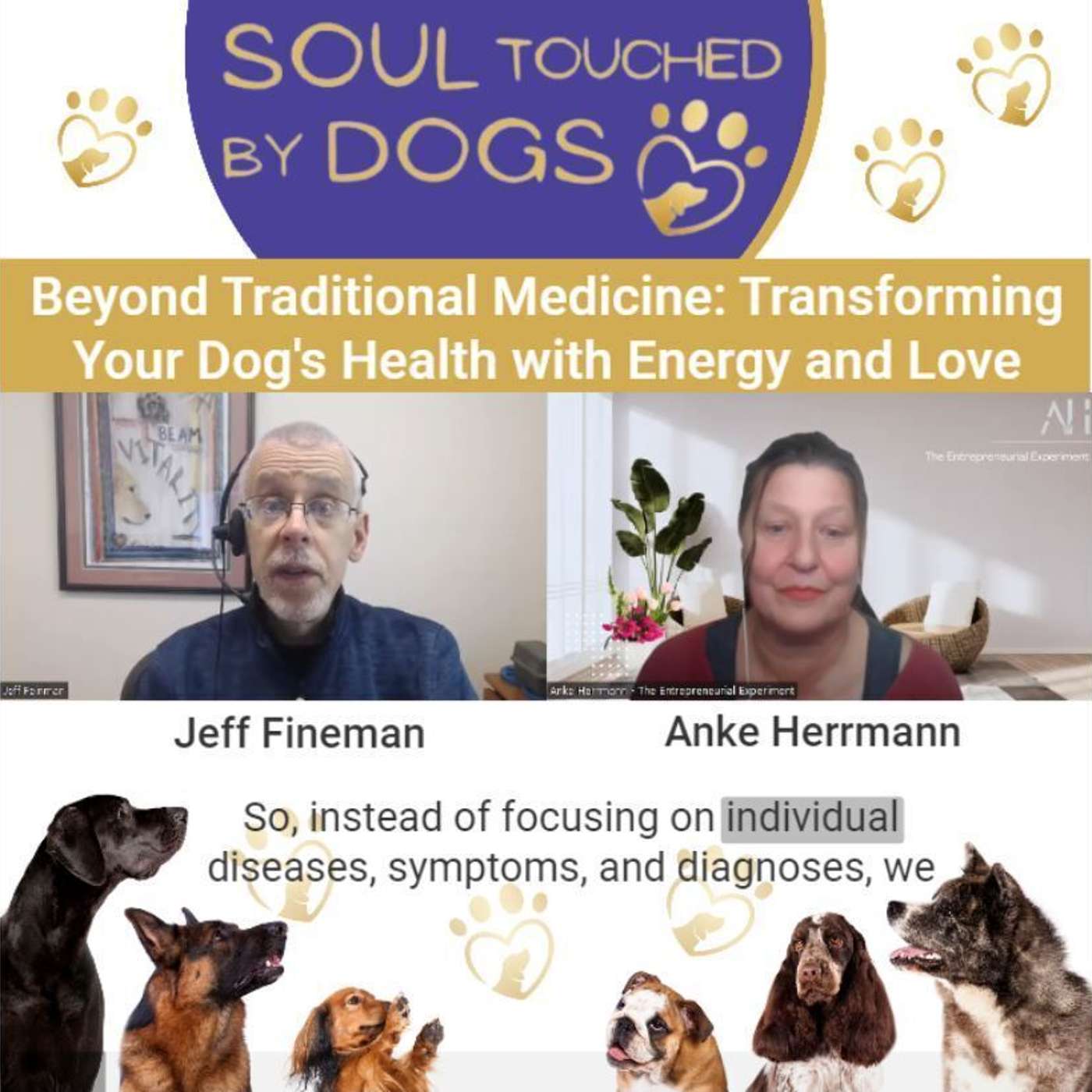 Soul Touched by Dogs