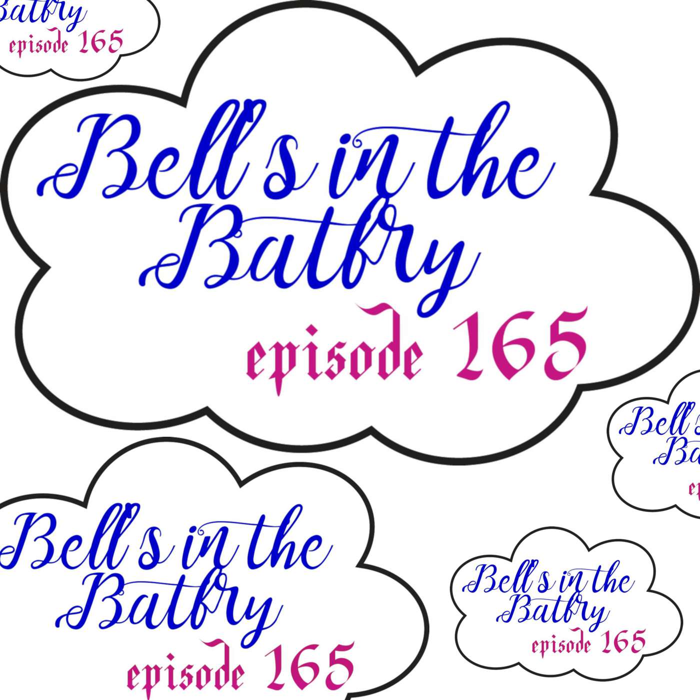 Bell's in the Batfry #165 episode artwork