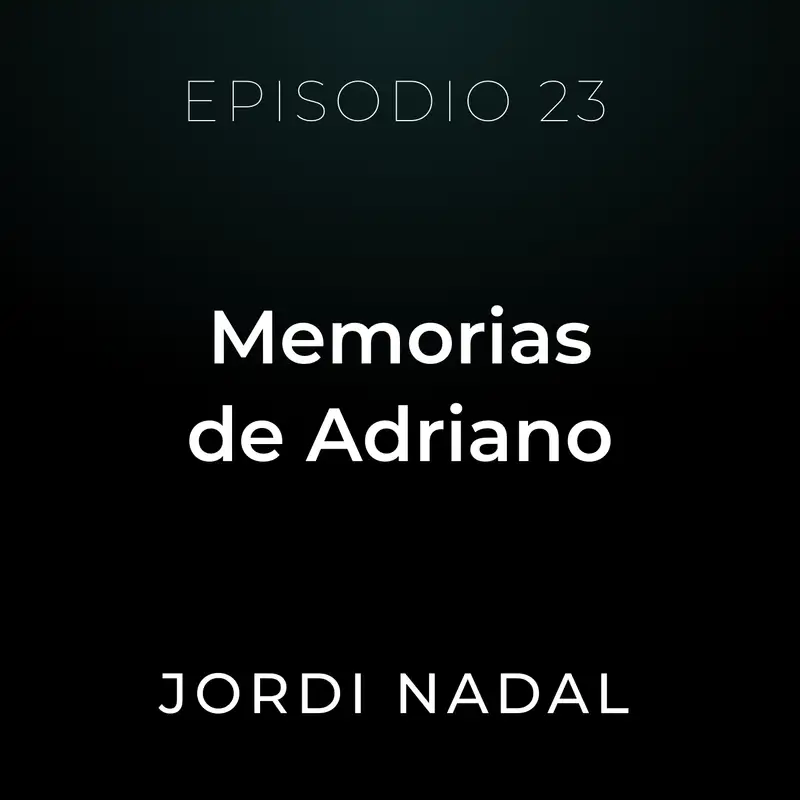 Memorias de Adriano