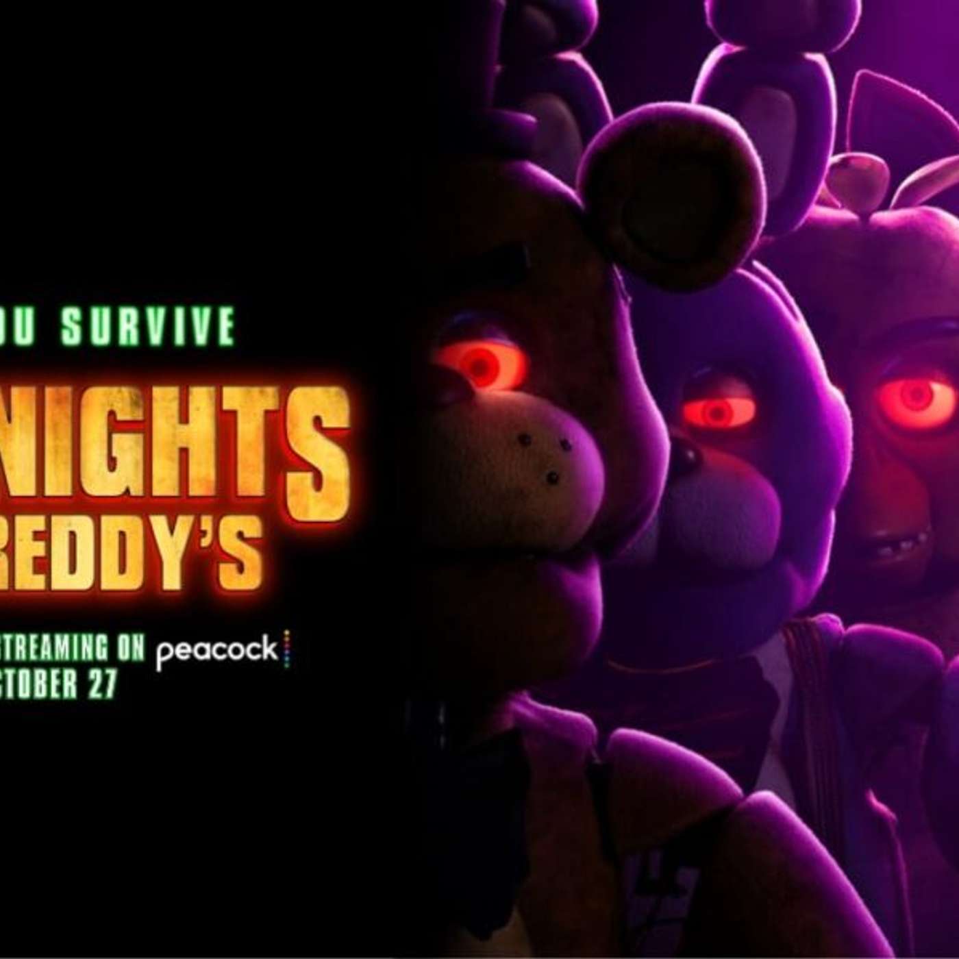 S26: Episode 6: Five Nights at Freddy’s