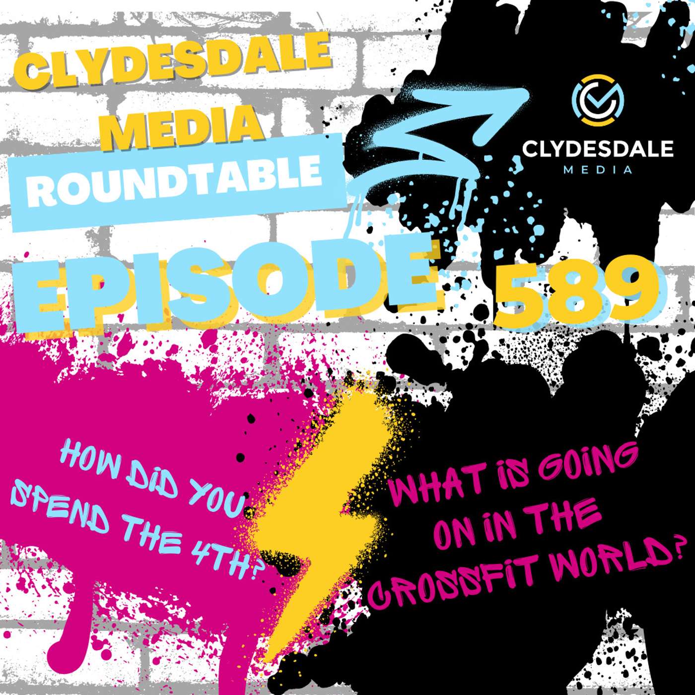 The Clydesdale Media Roundtable - How Was Your 4th of July Weekend? episode artwork