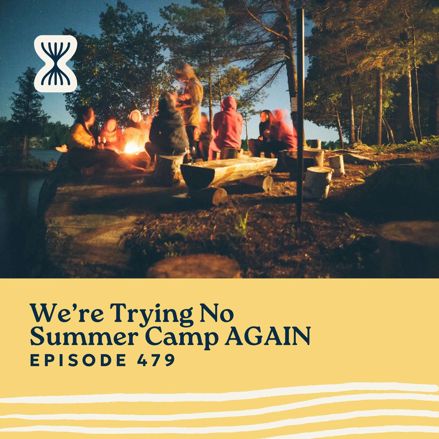 We’re Trying No Summer Camp AGAIN