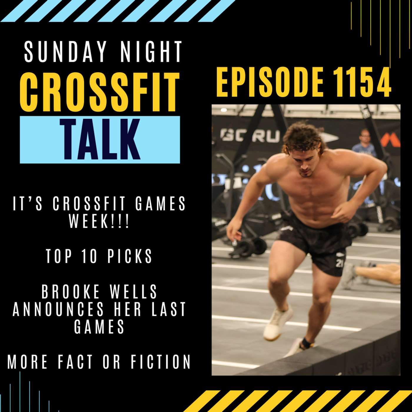 Sunday Night CrossFit Talk - We Share our Top 10 Picks!!! episode artwork