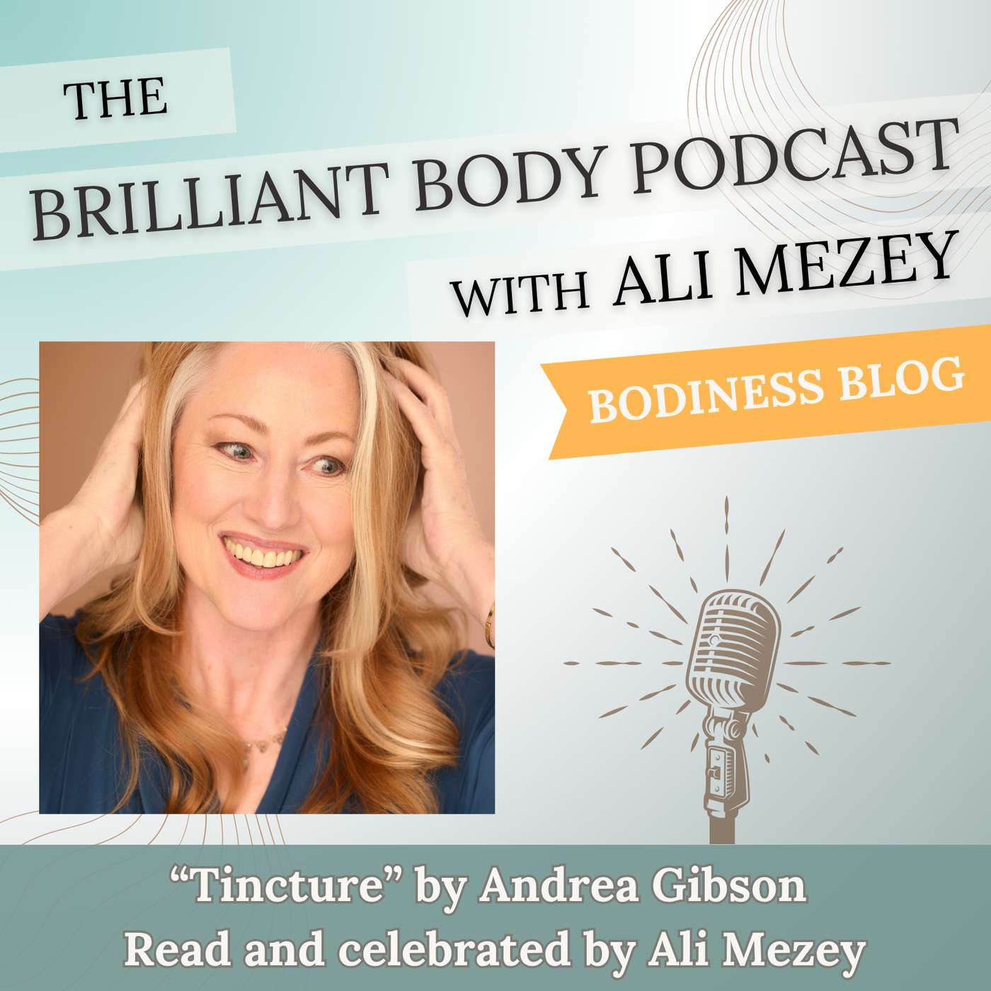 The Brilliant Body Podcast with Ali Mezey