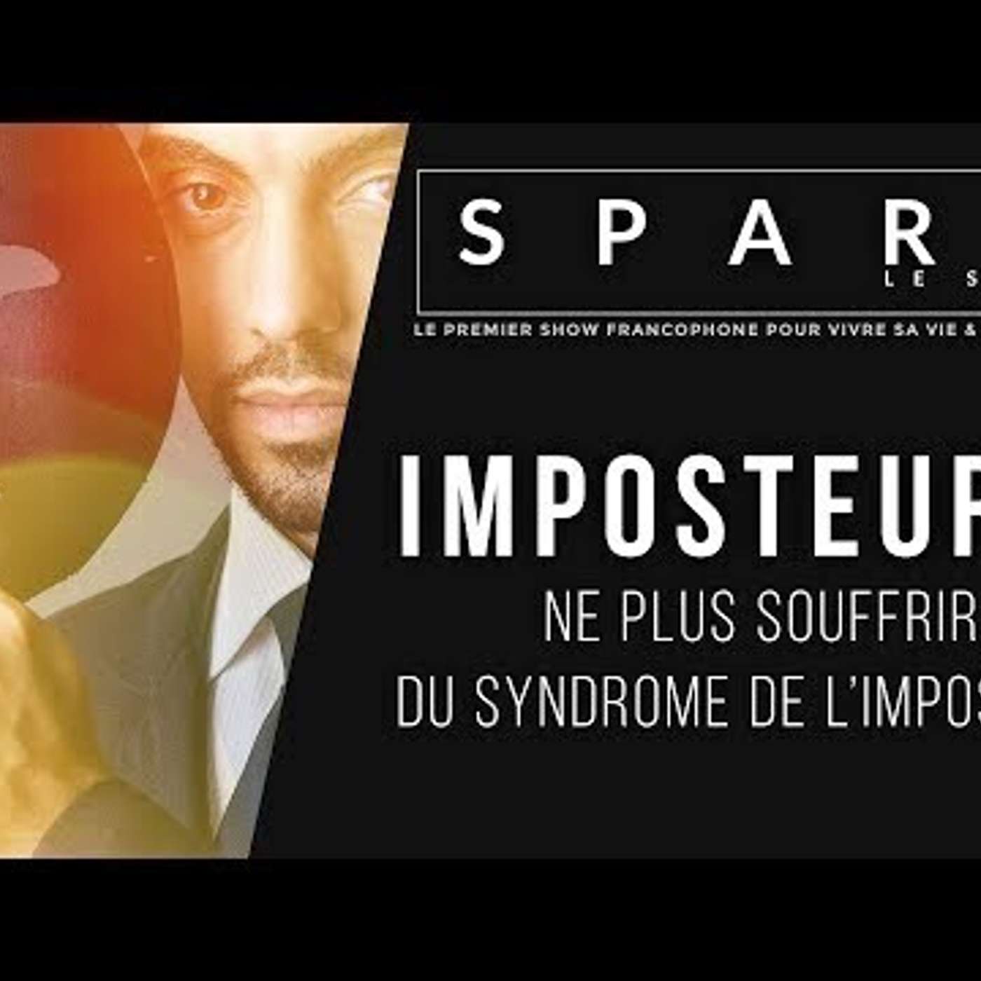 SPARK LE SHOW: Imposteur episode artwork