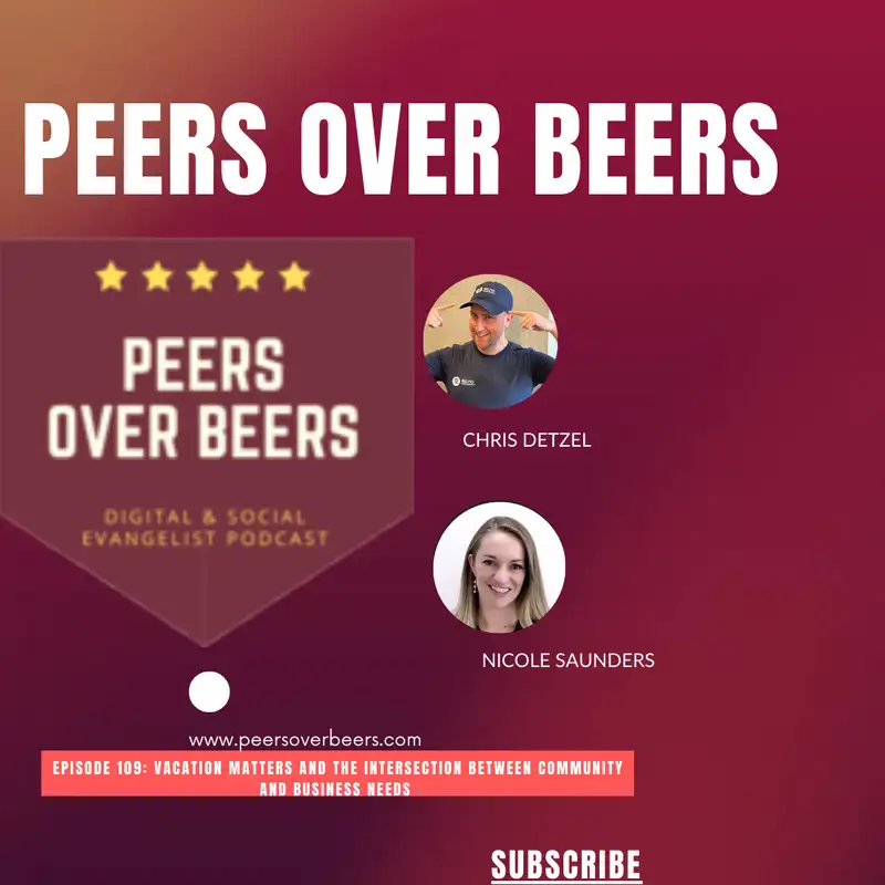 Episode 109 - Vacation Matters and The Intersection between Community and Business Needs