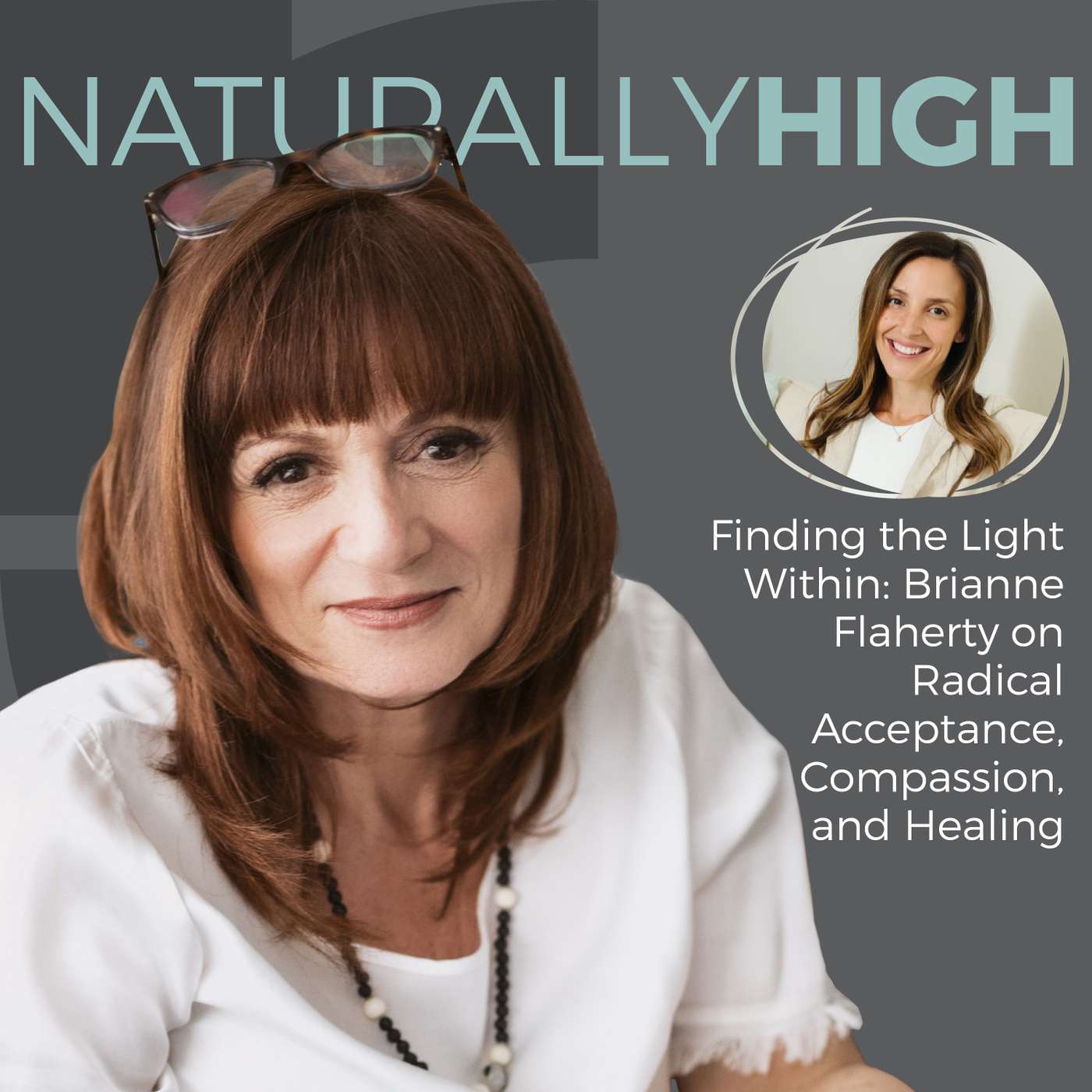 Finding the Light Within: Brianne Flaherty on Radical Acceptance, Compassion, and Healing