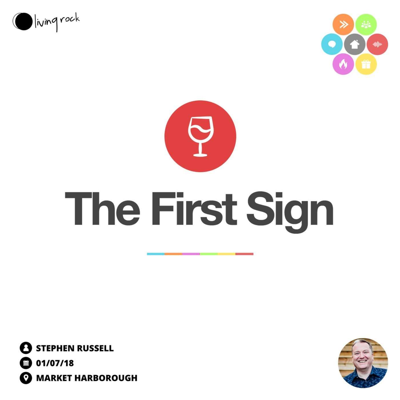 The First Sign | Stephen Russell | 01/07/18 | Market Harborough episode artwork
