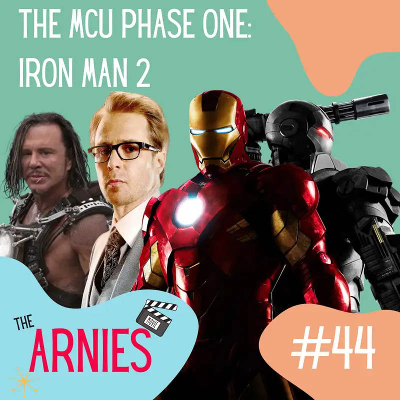 The MCU Phase One: Iron Man 2
