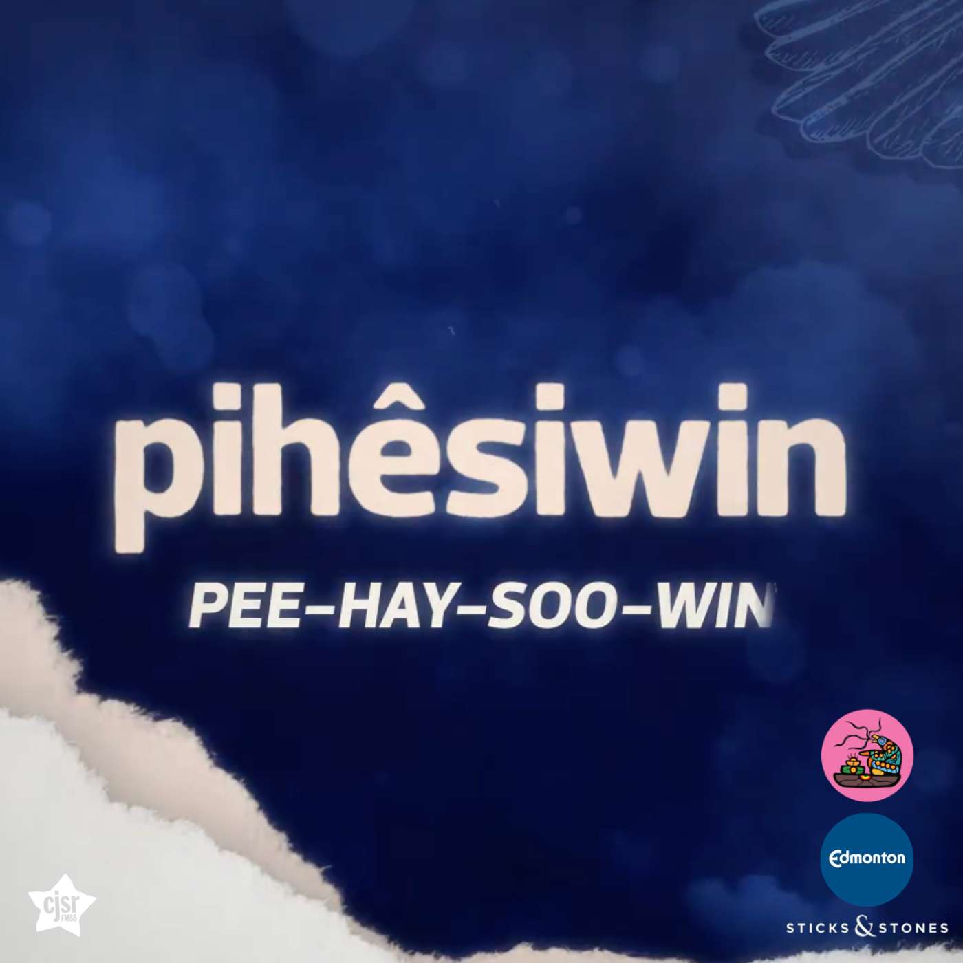 Pihêsiwin | Edmonton Ward Names episode artwork
