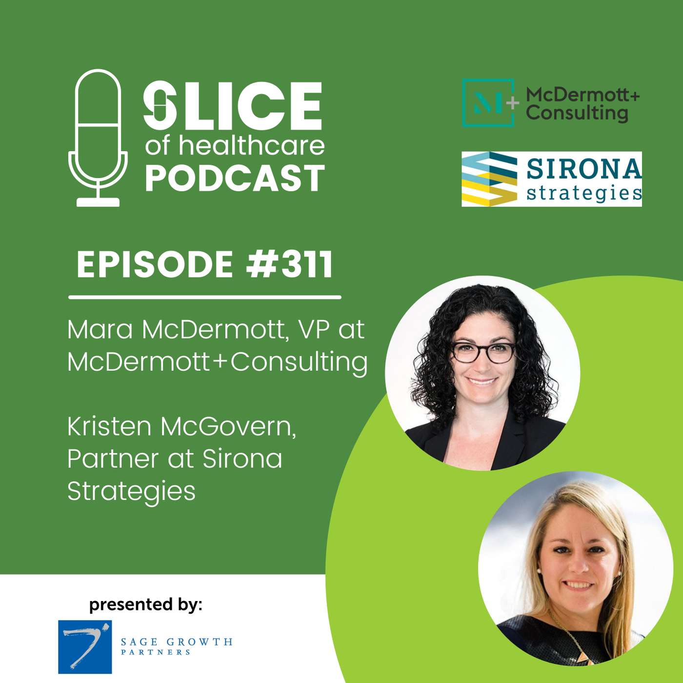 #311 - Mara McDermott, VP at McDermott+Consulting &  Kristen Ratcliff McGovern, Partner at Sirona Strategies
