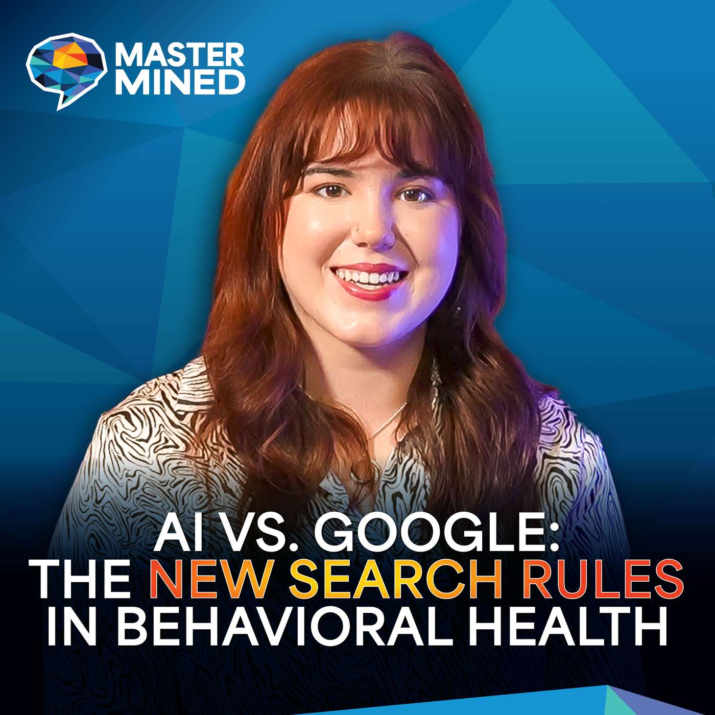 Ep. 40 AI vs. Google: The New Search Rules in Behavioral Health with Abigail Carroll episode artwork