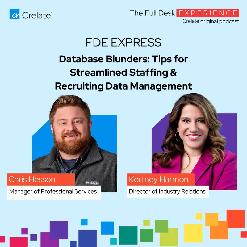 FDE Express | Database Blunders: Tips for Streamlined Staffing & Recruiting Data Management