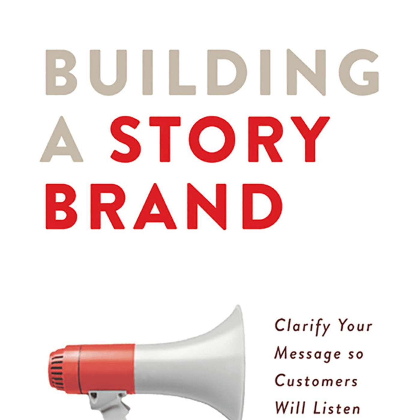 #37 Donald Miller: Building a Story Brand 打造故事品牌 | 小麦读书💡