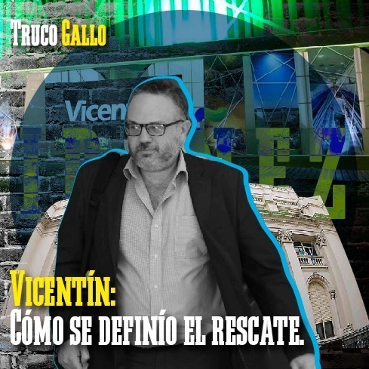 Cómo se definió el rescate de Vicentin episode artwork