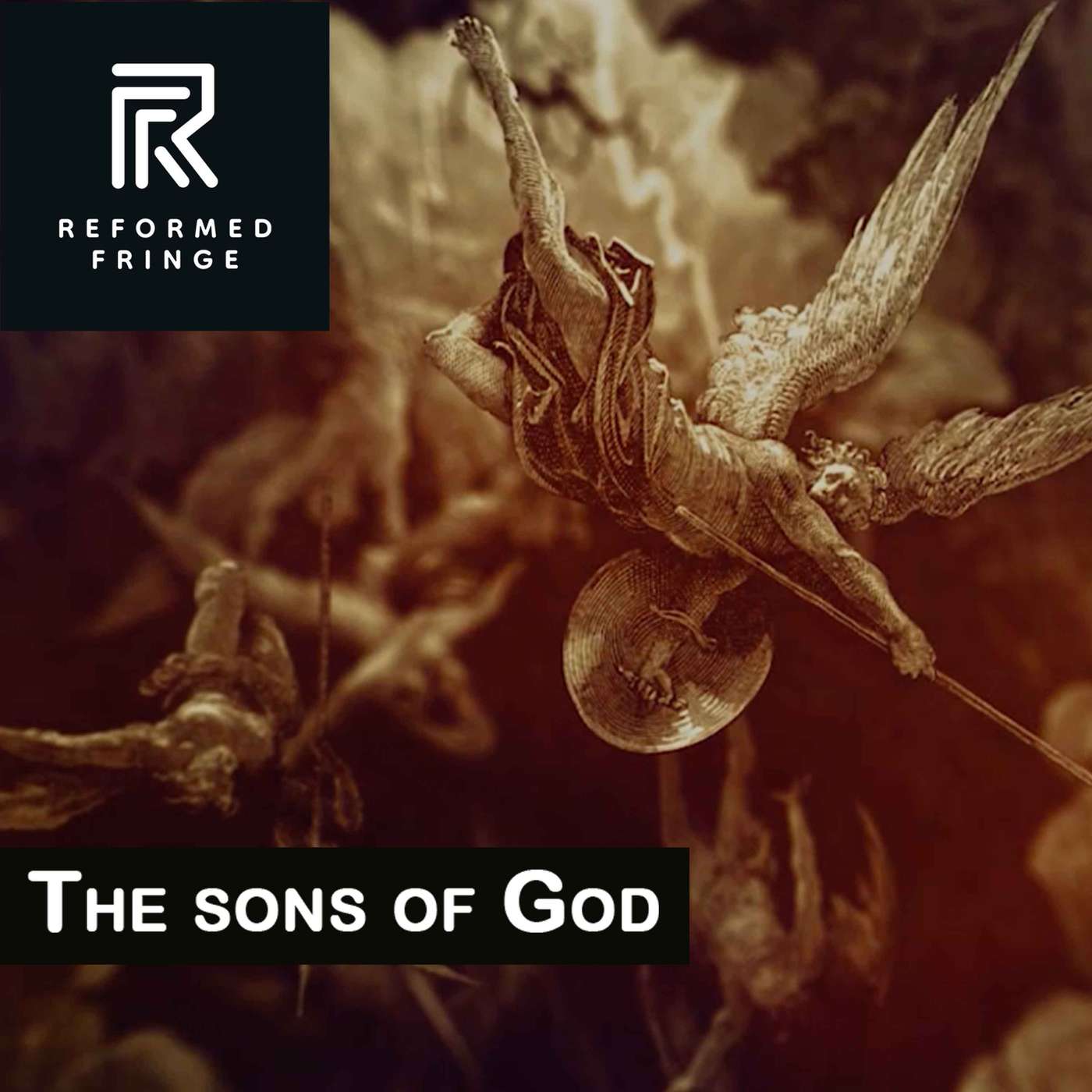 Doug Van Dorn Sermon Series Pt. 3- "The sons of God"