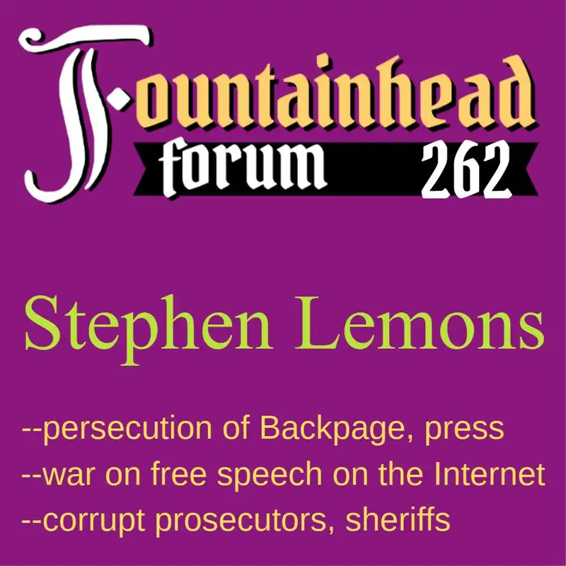 FF-262: Stephen Lemons on the prosecution of Backpage and the implications for free speech