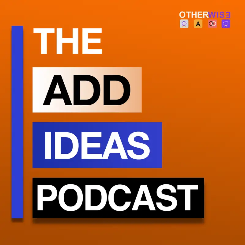 Introducing The Add IDEAS Podcast