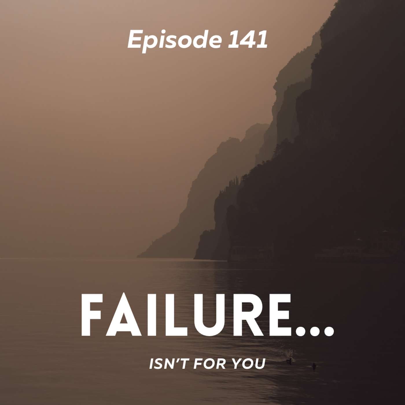 Failure isn't for you episode artwork