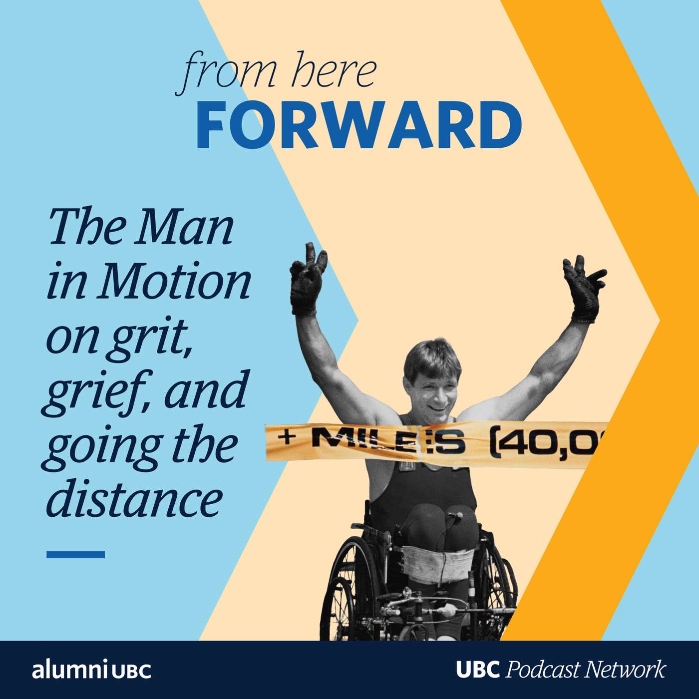 The Man in Motion on grit, grief, and going the distance