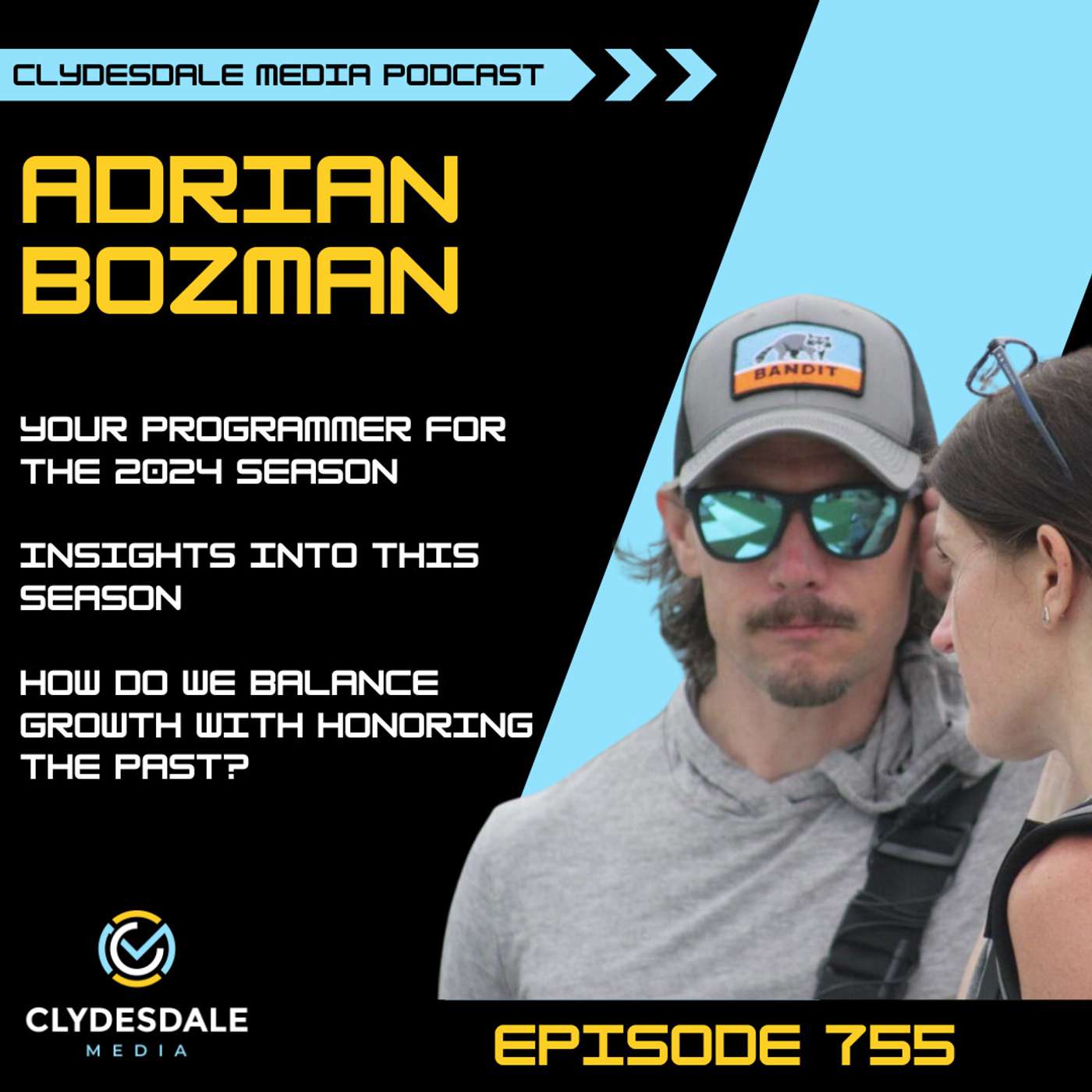 Adrian Bozman - Clydesdale Media Podcast | What's New This Season? episode artwork