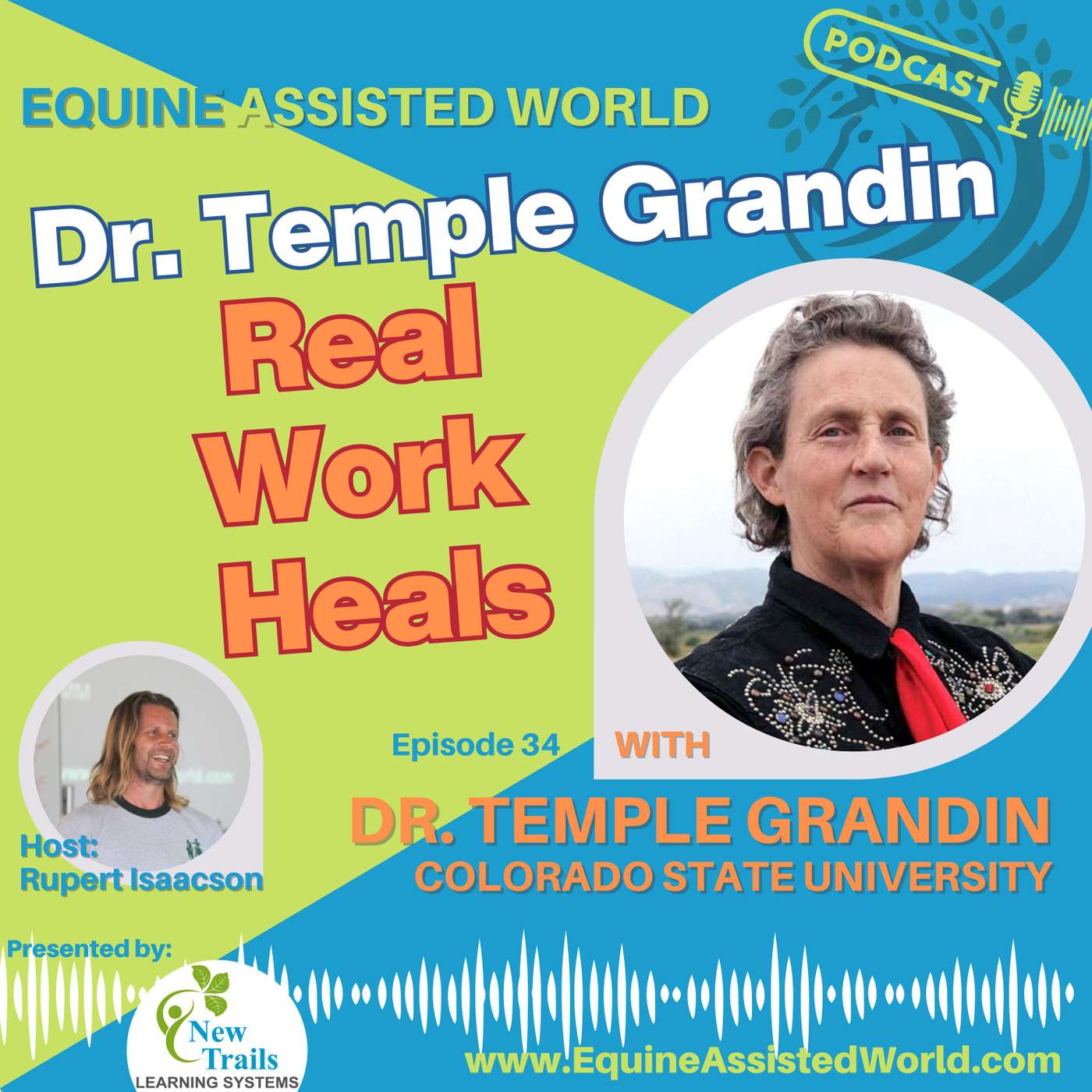 Equine Assisted World with Rupert Isaacson