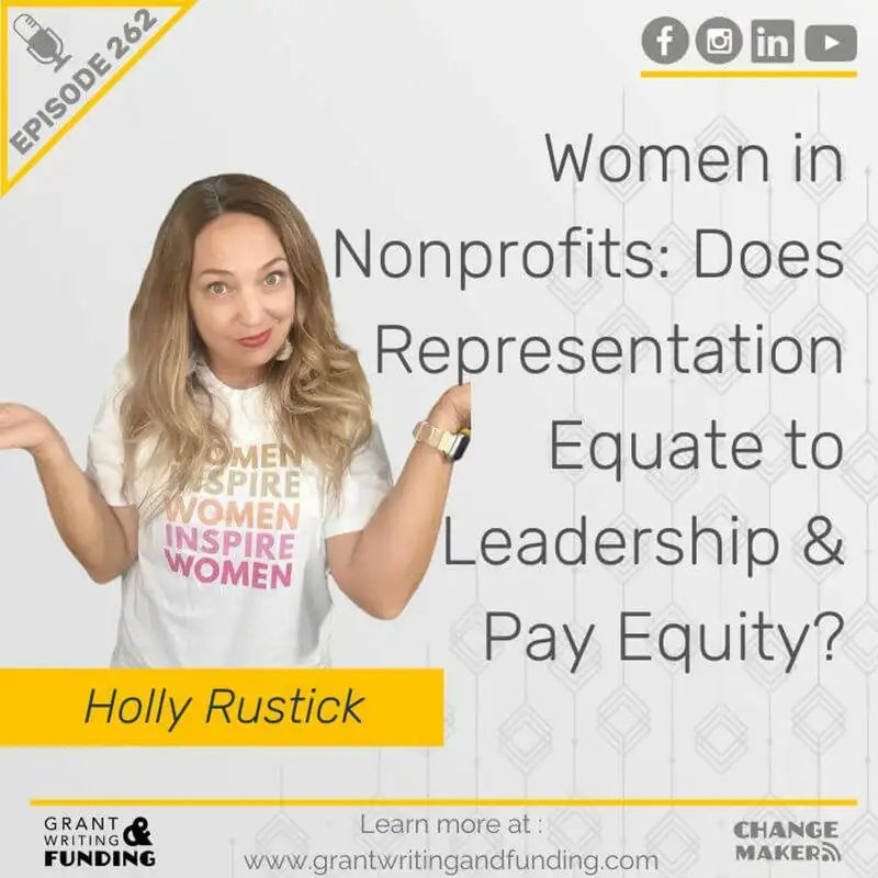 Women in Nonprofits: Does Representation Equate to Leadership & Pay Equity?