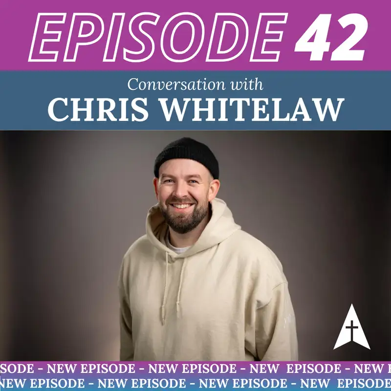 Intentional Leadership Pathways for Youth Ministries with Chris Whitelaw
