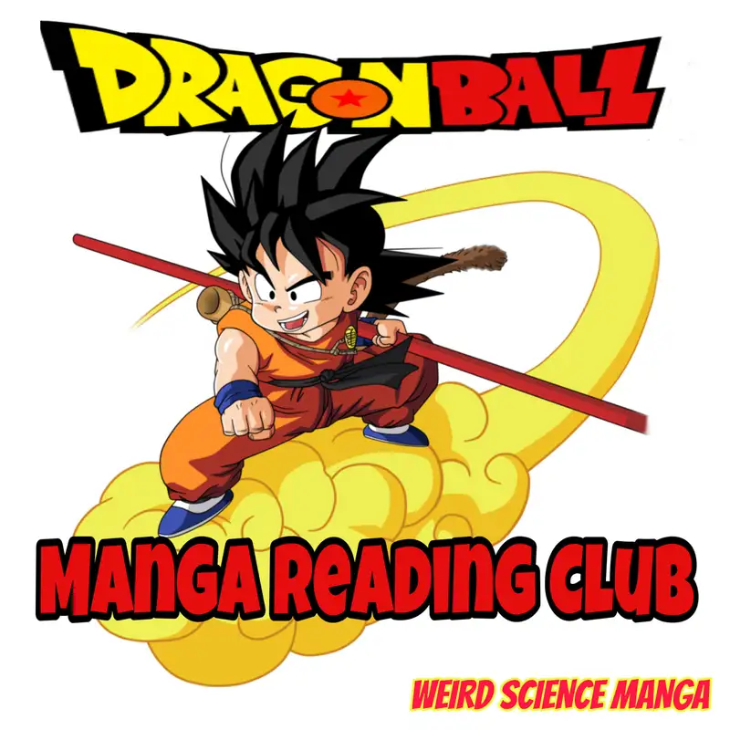 Dragon Ball Chapter 61: The 4½ Tatami Mat Flip / Dragon Ball Manga Reading Club