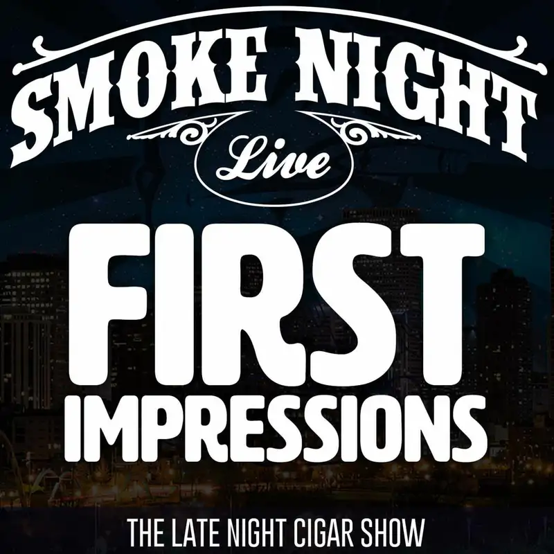 Smoke Night LIVE – First Impressions 6th Edition