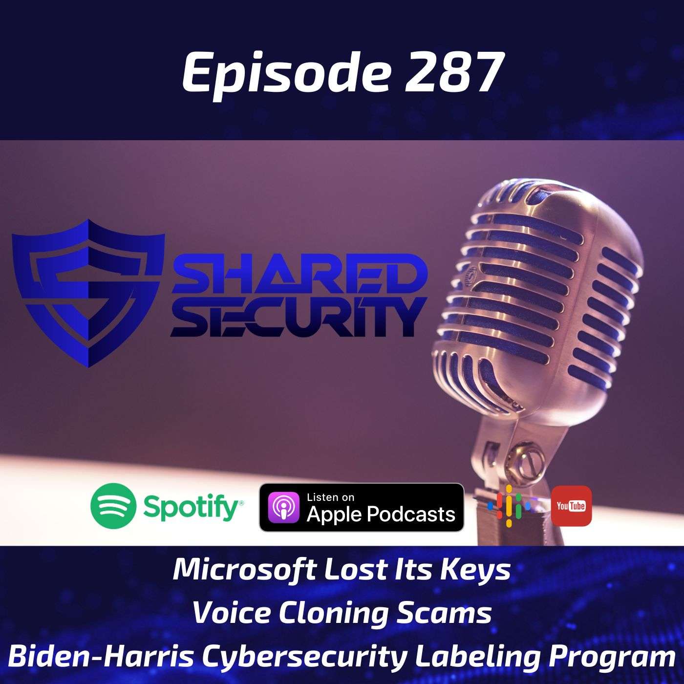 Microsoft Lost Its Keys, Voice Cloning Scams, The Biden-Harris Cybersecurity Labeling Program episode artwork