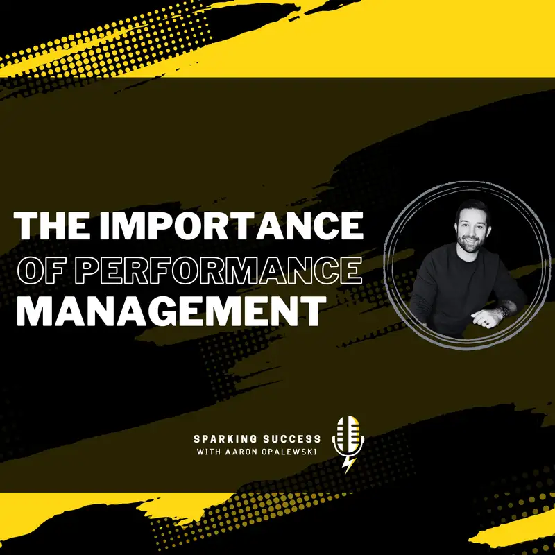 The Importance of Performance Management