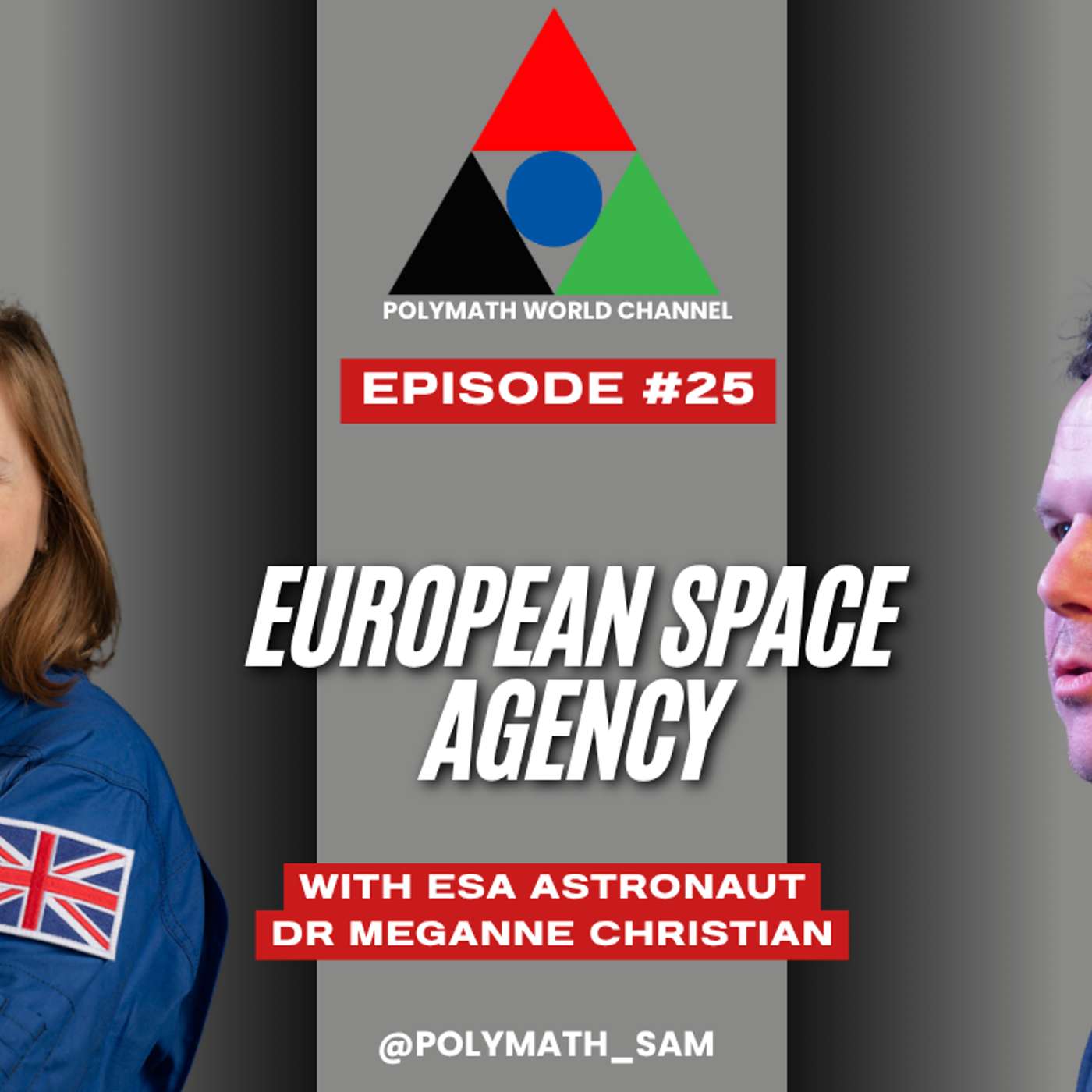 Polymath World # Episode 25 - DR MEGANNE CHRISTIAN