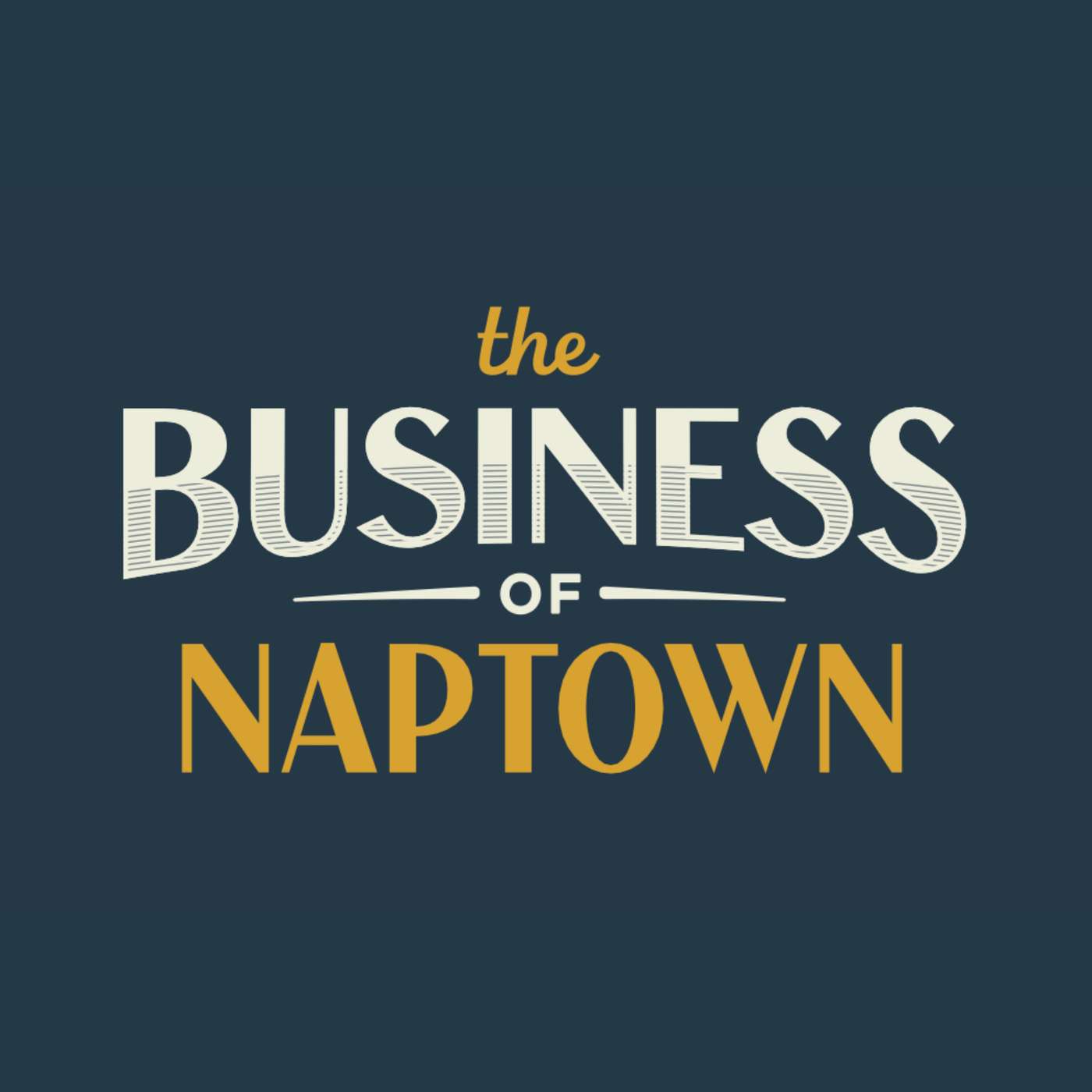 The Business of Naptown podcast artwork