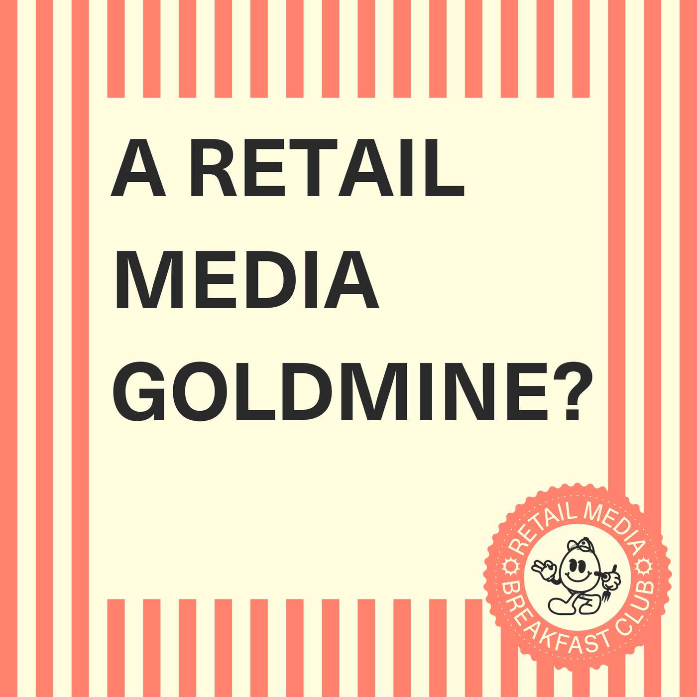 Retail Media Breakfast Club