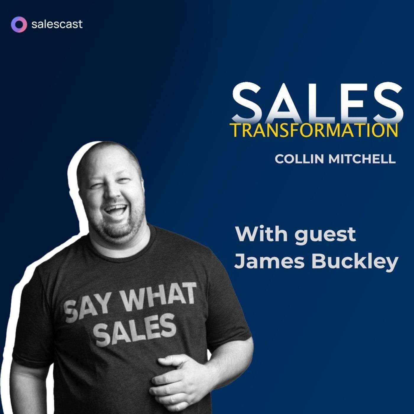 #220 S2 Episode 89 - From Working In The Kitchen To Changing The Sales Profession with James Buckley