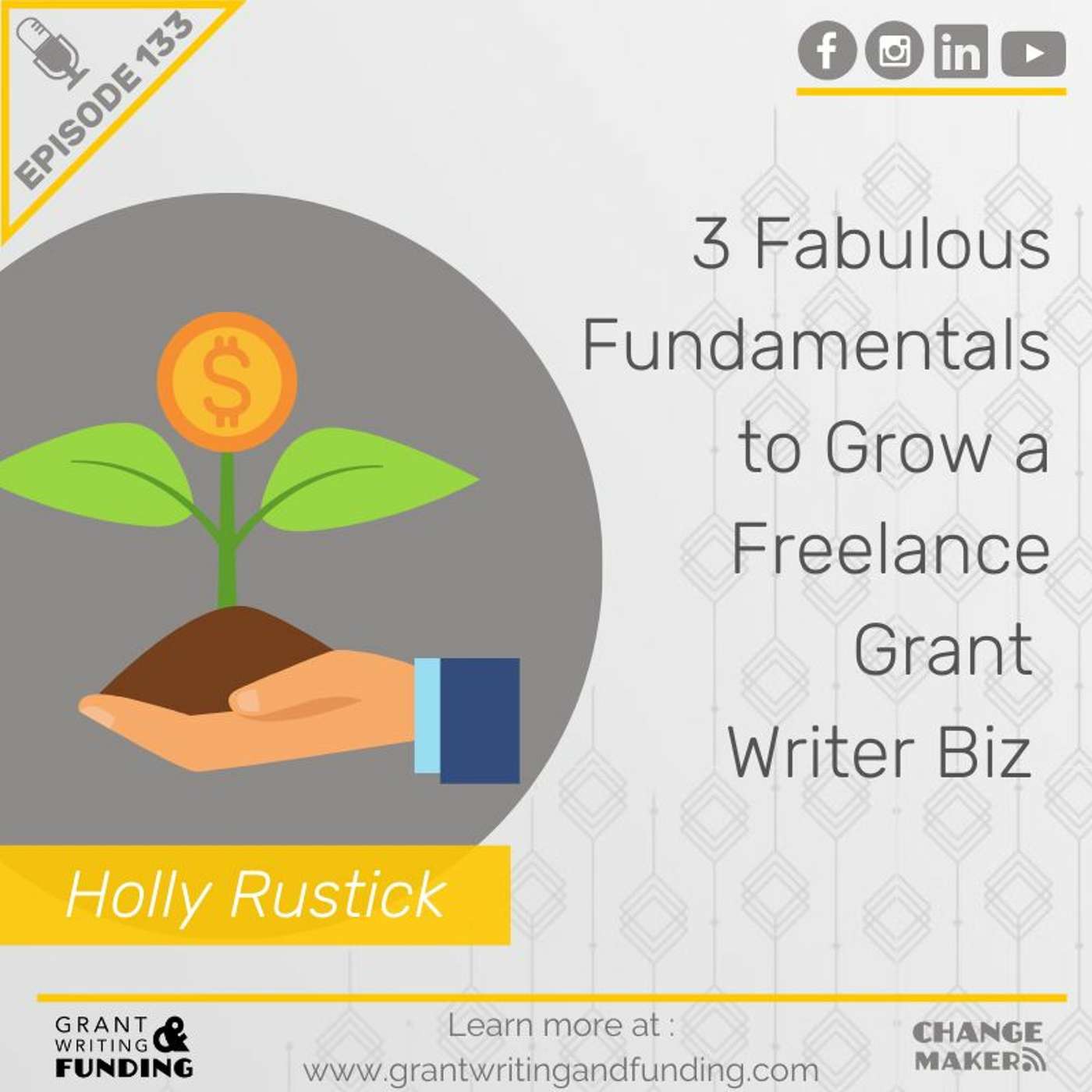 3 Fabulous Fundamentals to Grow a Freelance Grant Writer Biz