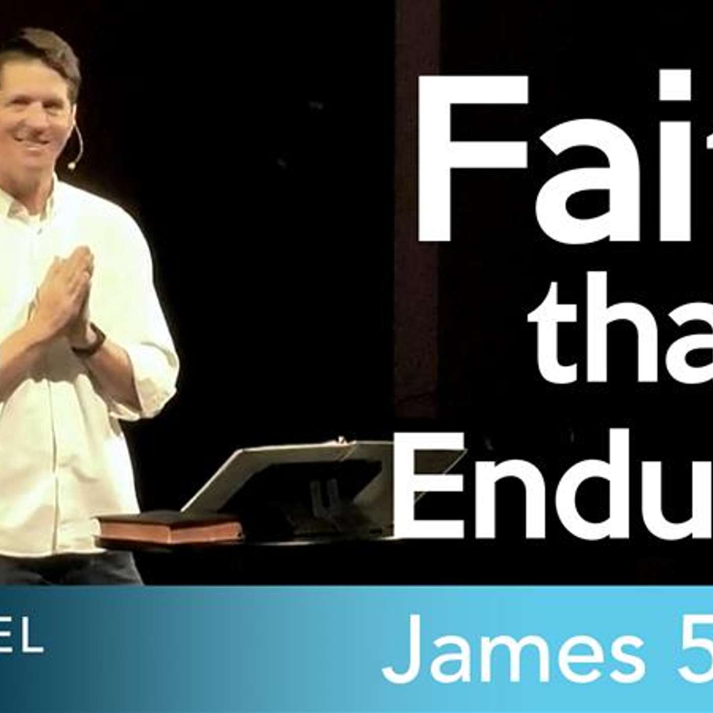 Faith That Endures Faith That Endures