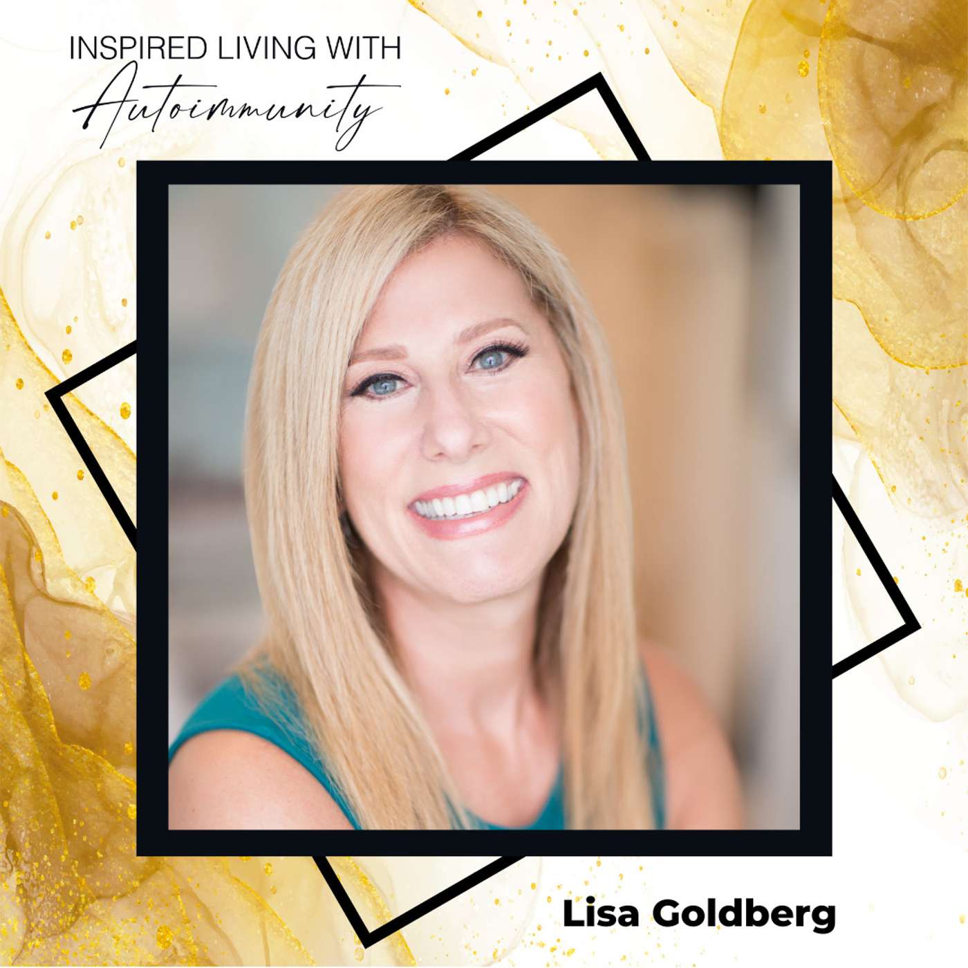 Inspired Living with Autoimmunity