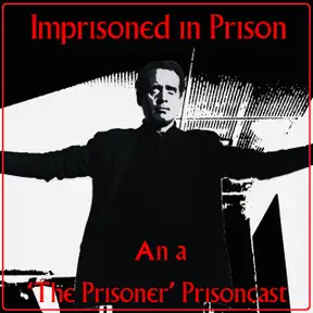 Imprisoned in Prison: An A “The Severance" Severedcast